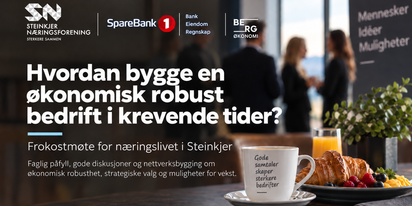 Hvordan bygge en økonomisk robust bedrift i krevende tider?